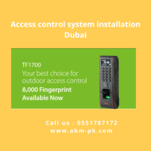 Access Control System Installation Dubai