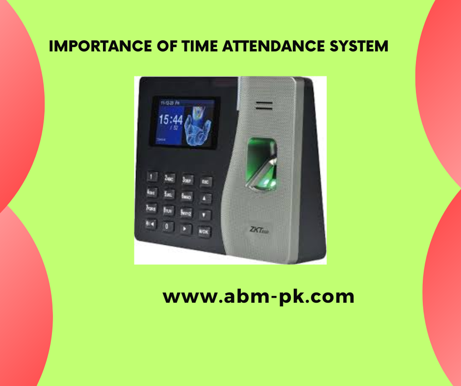 Importance of Time Attendance System