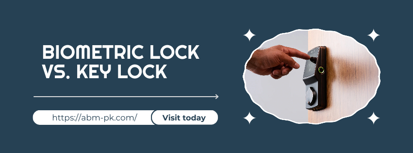 Biometric Lock vs Key Lock