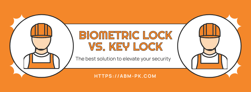 Biometric Lock vs Key Lock