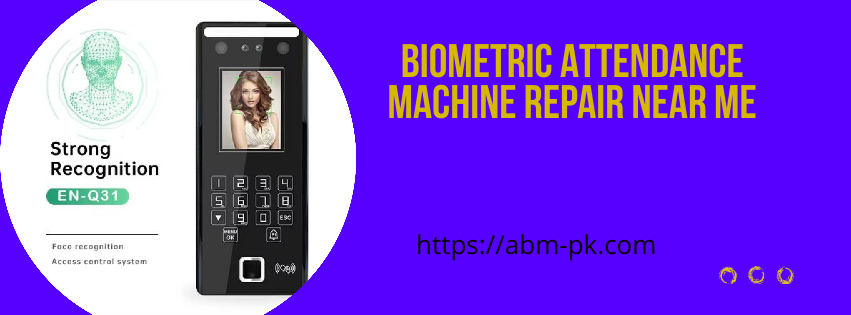 Biometric Attendance Machine Repair near me