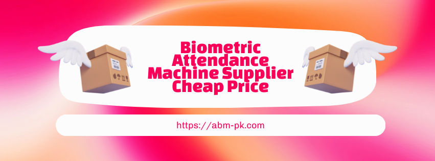 Biometric Attendance Machine Supplier Cheap Price 
