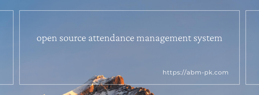 open source attendance management system
