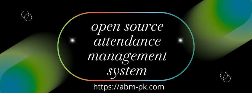 open source attendance management system