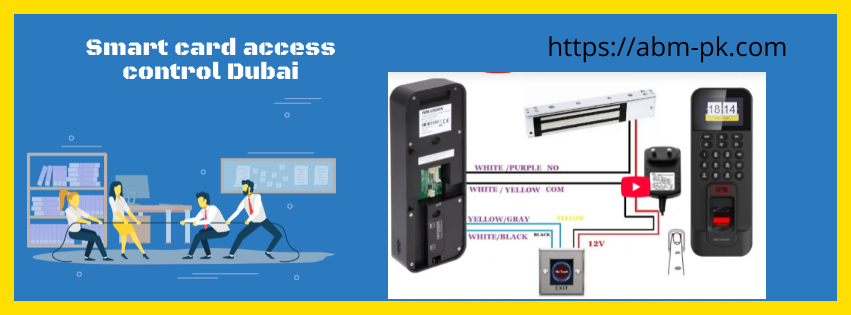 Smart card access control Dubai