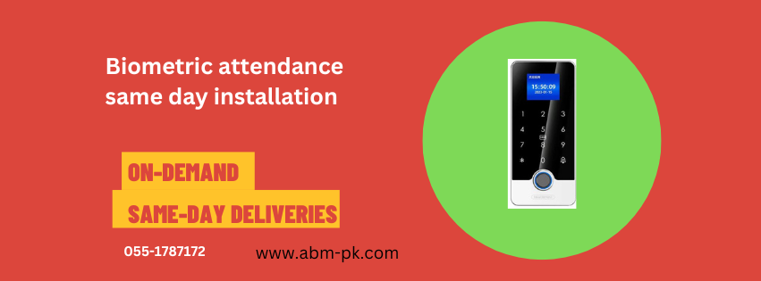 Biometric attendance same day installation 