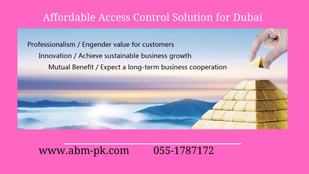 Affordable Access Control Solution for Dubai