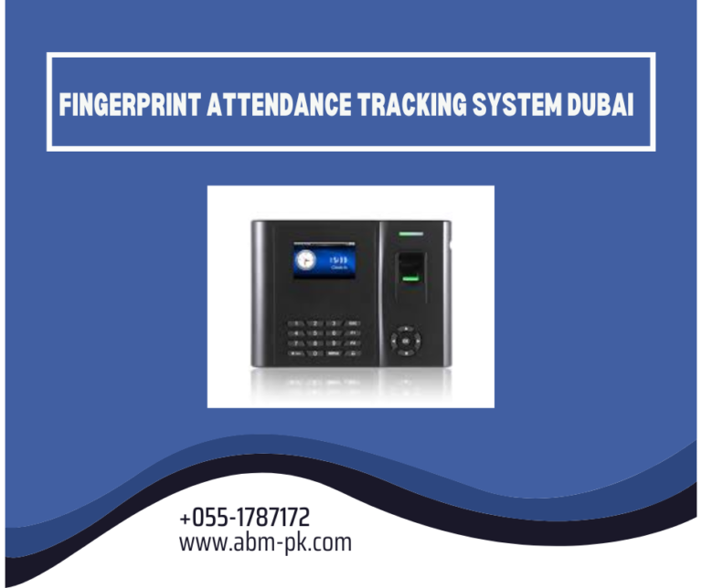 Fingerprint Attendance Tracking System Dubai