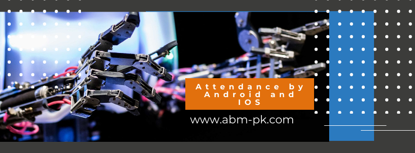 Attendance by Android and IOS