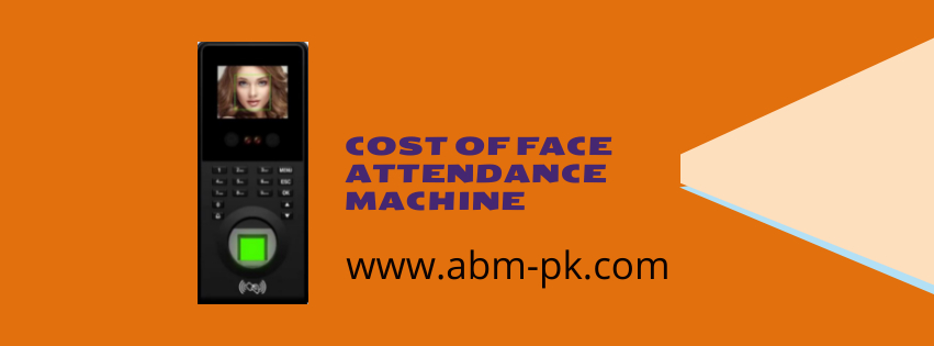 Cost of face attendance machine
