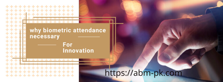 Why biometric attendance necessary