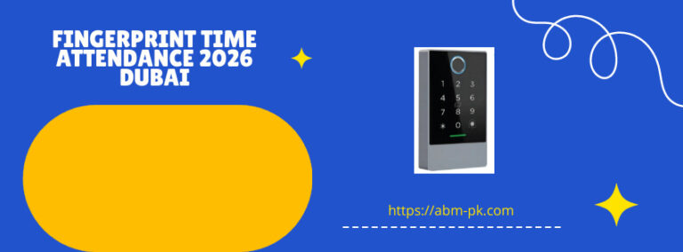 Fingerprint Time Attendance 2026 Dubai
